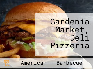 Gardenia Market, Deli Pizzeria