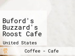 Buford's Buzzard's Roost Cafe