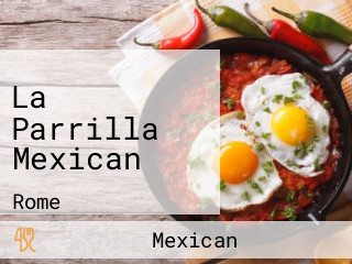 La Parrilla Mexican