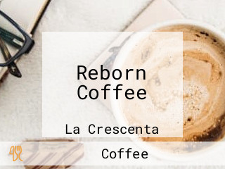 Reborn Coffee