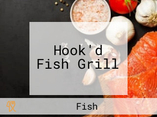 Hook'd Fish Grill