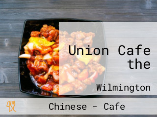 Union Cafe the