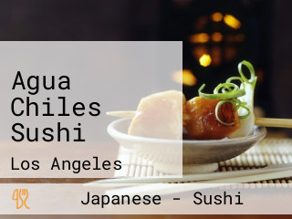 Agua Chiles Sushi