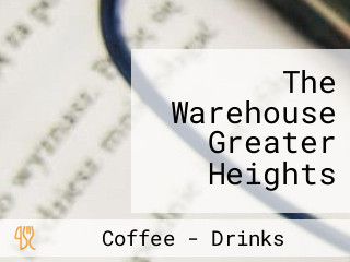 The Warehouse Greater Heights