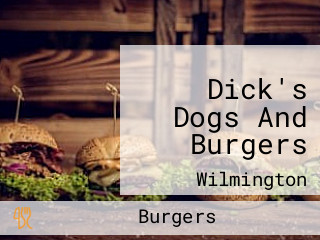 Dick's Dogs And Burgers