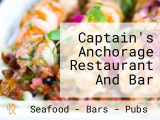 Captain's Anchorage Restaurant And Bar