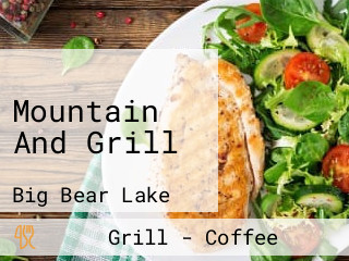 Mountain And Grill