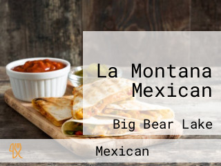 La Montana Mexican