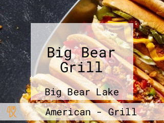 Big Bear Grill