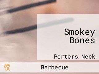 Smokey Bones