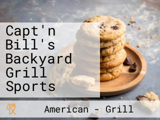 Capt'n Bill's Backyard Grill Sports