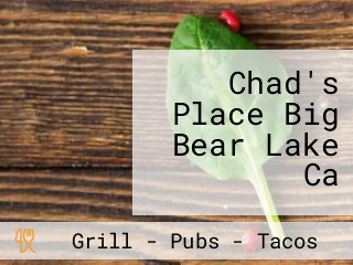 Chad's Place Big Bear Lake Ca