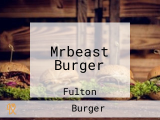 Mrbeast Burger