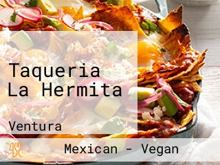 Taqueria La Hermita