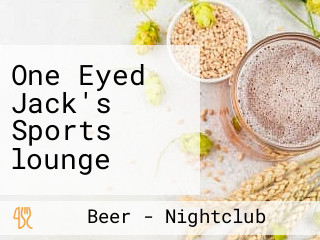 One Eyed Jack's Sports lounge