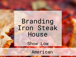 Branding Iron Steak House