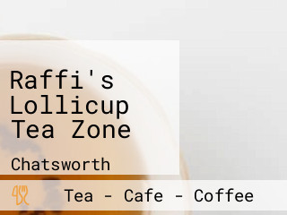 Raffi's Lollicup Tea Zone