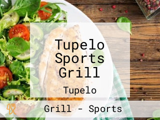 Tupelo Sports Grill