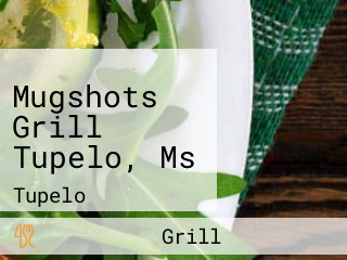 Mugshots Grill Tupelo, Ms