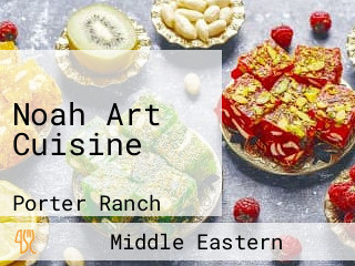 Noah Art Cuisine