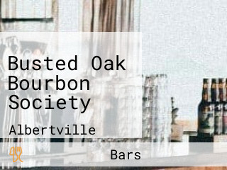 Busted Oak Bourbon Society