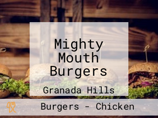 Mighty Mouth Burgers