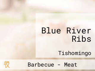 Blue River Ribs