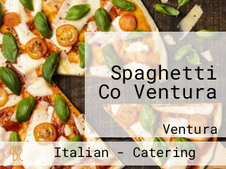 Spaghetti Co Ventura