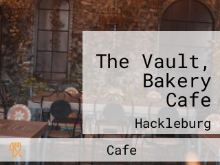 The Vault, Bakery Cafe