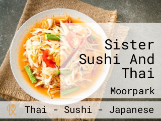 Sister Sushi And Thai