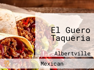 El Guero Taqueria