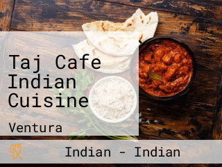 Taj Cafe Indian Cuisine