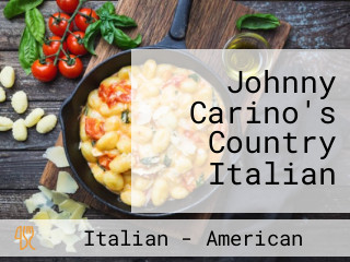 Johnny Carino's Country Italian