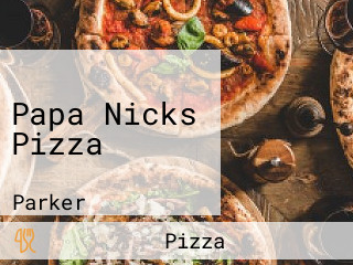 Papa Nicks Pizza