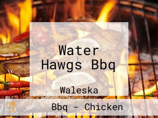 Water Hawgs Bbq