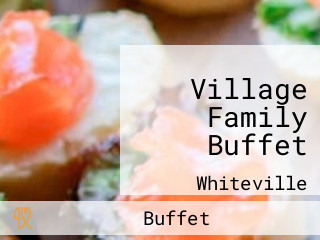 Village Family Buffet