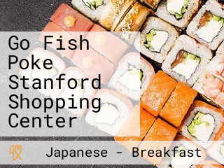 Go Fish Poke Stanford Shopping Center