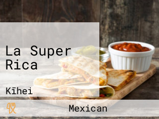 La Super Rica