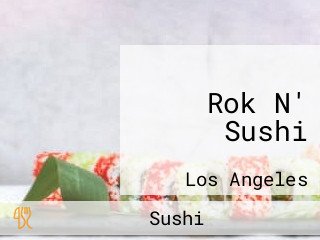 Rok N' Sushi