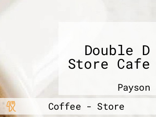 Double D Store Cafe