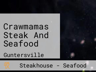 Crawmamas Steak And Seafood