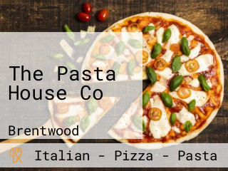 The Pasta House Co