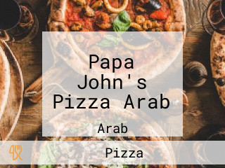 Papa John's Pizza Arab