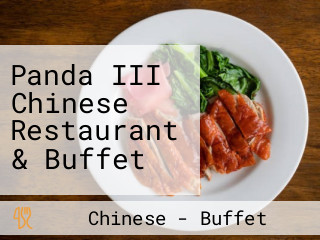 Panda III Chinese Restaurant & Buffet