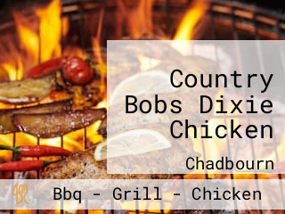 Country Bobs Dixie Chicken