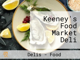 Keeney's Food Market Deli