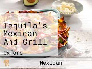 Tequila's Mexican And Grill