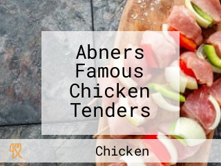 Abners Famous Chicken Tenders