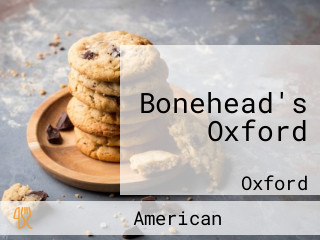 Bonehead's Oxford