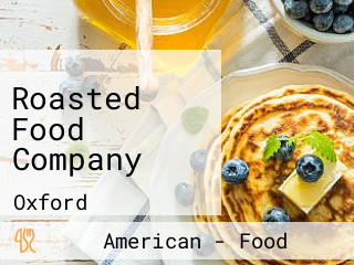 Roasted Food Company